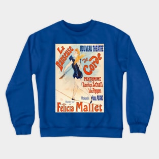 Rope Dancer Poster Crewneck Sweatshirt